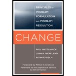 Change: Principles of Problem Formulation and Problem Resolution