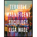 Terrible Magnificent Sociology - With Access