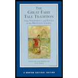 Great Fairy Tale Tradition: From Straparola and Basile to the Brothers Grimm