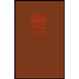 Roll, Jordan, Roll: The World the Slaves Made