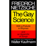Gay Science: With a Prelude in Rhymes and an Appendix of Songs