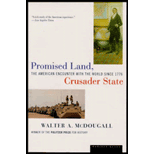 Promised Land, Crusader State: The American Encounter with the World Since 1776