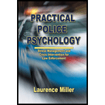 Practical Police Psychology: Stress Management and Crisis Intervention for Law Enforcement