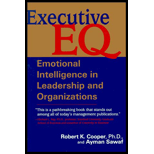 Executive EQ : Emotional Intelligence in Leadership and Organizations