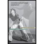 Choreographing Empathy: Kinesthesia in Performance