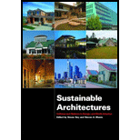 Sustainable Architectures : Critical explorations of green building practice in Europe and North America