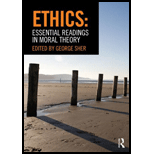 Ethics: Essential Readings in Moral Theory