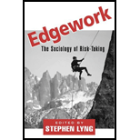 Edgework: Sociology of Risk-Taking
