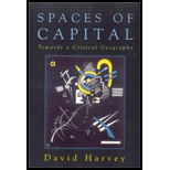 Spaces of Capital: Towards a Critical Geography