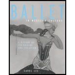 Ballet in Western Culture : A History of Its Origins and Evolution
