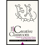 Creative Classroom: A Guide for Using Creative Drama in the Classroom, PreK - 6 (Paperback)