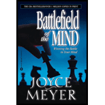 Battlefield of the Mind : Winning the Battle in Your Mind