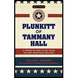 Plunkitt of Tammany Hall - With New Afterwrd