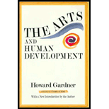 Arts and Human Development, With A New Introduction By The Author