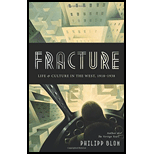 Fracture: Life and Culture in the West, 1918-1938