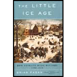 Little Ice Age : How Climate Made History 1300-1850
