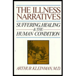 Illness Narratives: Suffering, Healing, and the Human Condition