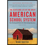 Death and Life of Great American School System