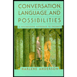 Conversation, Language, and Possibilities: A Postmodern Approach to Therapy