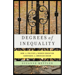 Degrees of Inequality: How the Politics of Higher Education Sabotaged the American Dream