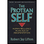 Protean Self : Human Resilience in an Age of Fragmentation