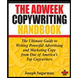 Adweek Copywriting Handbook: Ultimate Guide to Writing Powerful Advertising and Marketing Copy from One of America's Top Copywriters