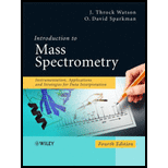 Introduction to Mass Spectrometry: Instrumentation, Applications and Strategies for Data Interpretation (Hardback)