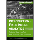 Introduction to Fixed Income Analytics: Relative Value Analysis, Risk Measures and Valuation