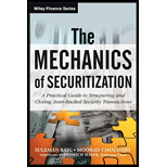 Mechanics of Securitization: A Practical Guide to Structuring and Closing Asset-Backed Security Transactions (Hardback)