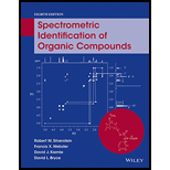 Spectrometric Identification of Organic Compounds