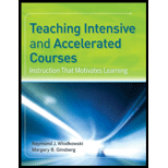 Teaching Intensive and Accelerated Courses: Instruction that Motivates Learning