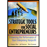 Strategic Tools for Social Entrepreneurs : Enhancing the Performance of Your Enterprising Nonprofit