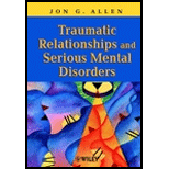 Traumatic Relationships and Serious Mental Disorders (Paperback)