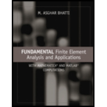 Fundamentals of Fininte Element Analysis and Applications: With Mathematica and Matlab Computations