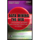 Data Mining The Web: Uncovering Patterns in Web Content, Structure, and Usage (Hardback)