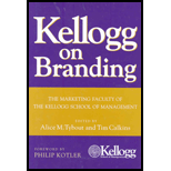 Kellogg on Branding: Marketing Faculty of The Kellogg School of Management (Hardback)