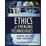 Ethics of Emerging Technologies : Scientific Facts and Moral Challenges