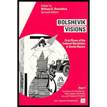 Bolshevik Visions : First Phase of the Cultural Revolution in Soviet Russia : The Culture of a New Society, Part I