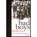 Bad Boys: Public Schools in the Making of Black Masculinity
