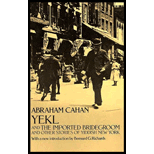 Yekl and the Imported Bridegroom and Other Stories of the New York Ghetto