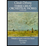 Three Great Orchestral Works: In Full Score