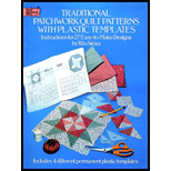 Traditional Patchwork Quilt Patterns: 27 Easy-to-Make Designs with Plastic Templates