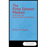 Finite Element Method: Linear Static and Dynamic Finite Element Analysis