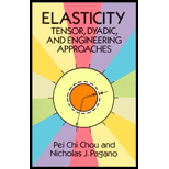 Elasticity : Tensor, Dyadic, and Engineering Approach