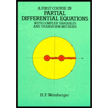 First Course in Partial Differential Equations with Complex Variables and Transform Methods