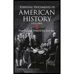 Essential Documents of American History, Volume I: From Colonial Times to the Civil War