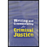 Writing and Communicating for Criminal Justice