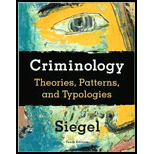 Criminology : Theories, Patterns, and Typologies
