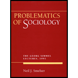 Problematics of Sociology : The Georg Simmel Lectures, 1995