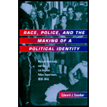 Race, Police, and the Making of a Political Identity : Mexican Americans and the Los Angeles Police Department, 1900-1945
